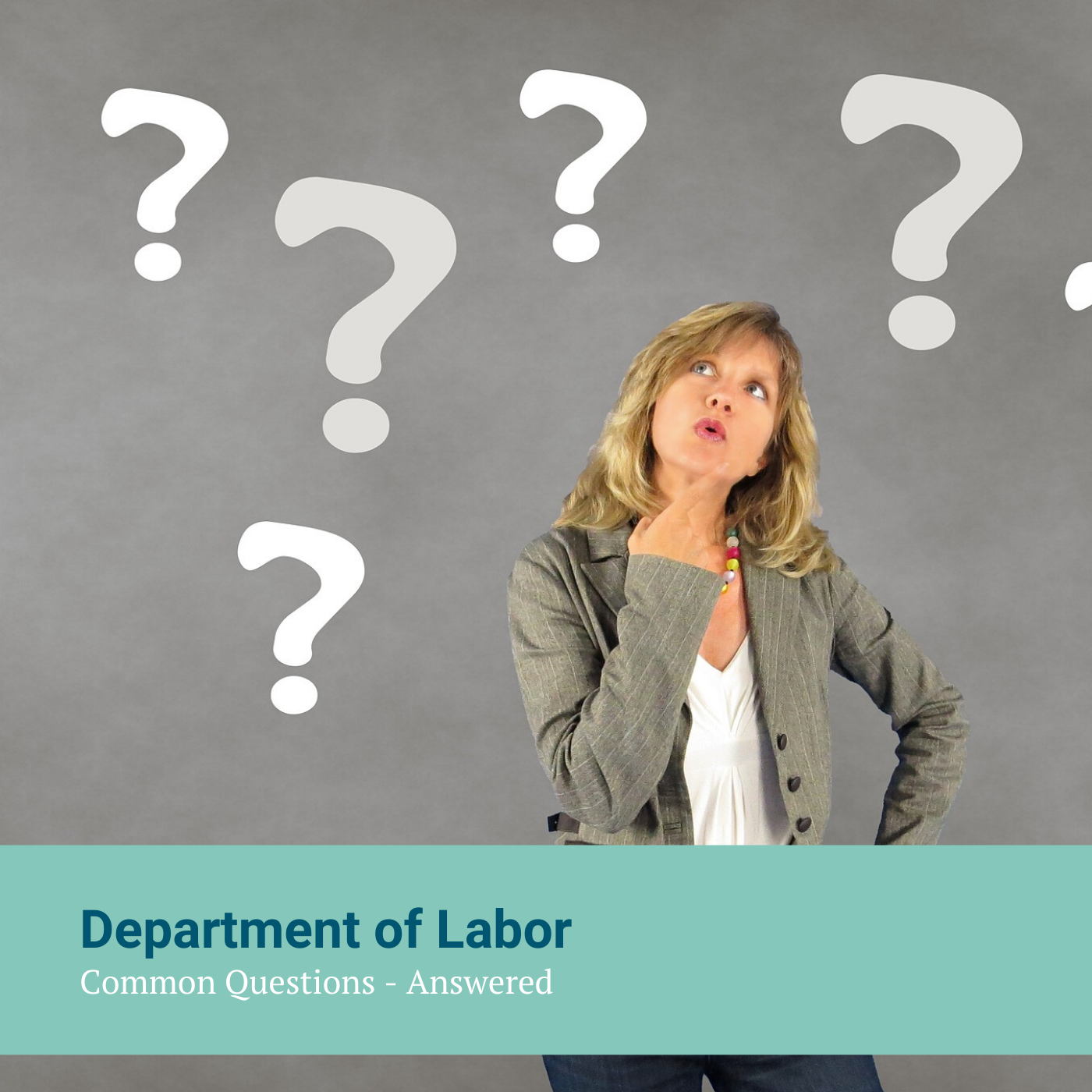 Department of Labor Common Questions Image