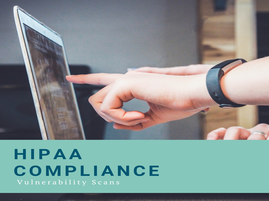 HIPAA Compliance and Vulnerability Scans Image
