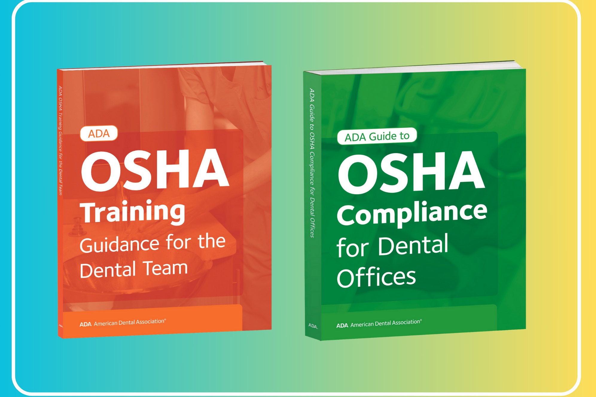 New ADA Publication: OSHA Training and OSHA Compliance Image